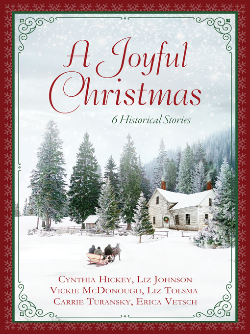 Title details for A Joyful Christmas by Cynthia Hickey - Wait list